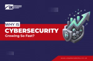 Why is Cybersecurity Growing So Fast